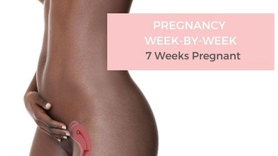 Your Pregnancy Week-by-Week - 7 Weeks Pregnant